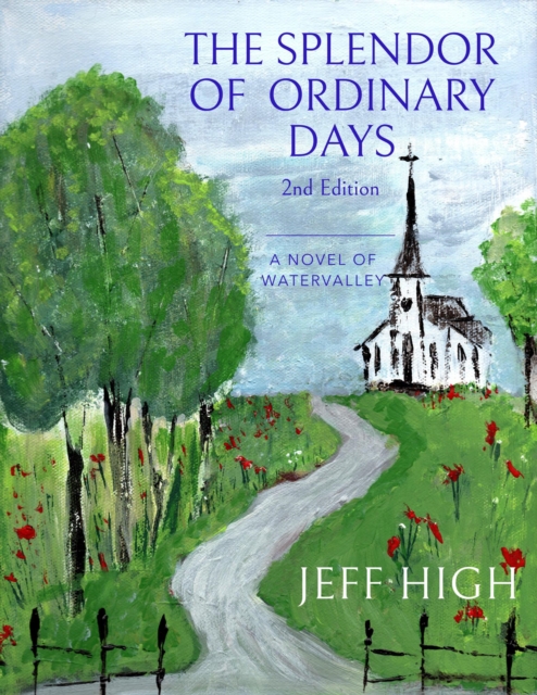 Splendor of Ordinary Days.  2nd Edition