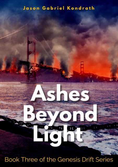 Ashes Beyond Light