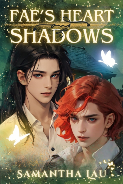 Fae's Heart & Shadows