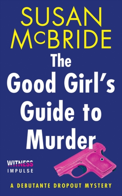 Good Girl's Guide to Murder