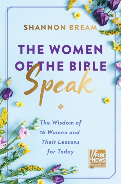 Women of the Bible Speak