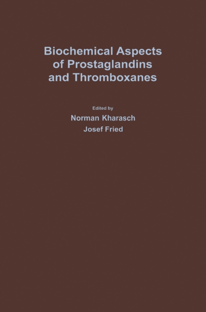 Biochemical Aspects of Prostaglandins and Thromboxanes
