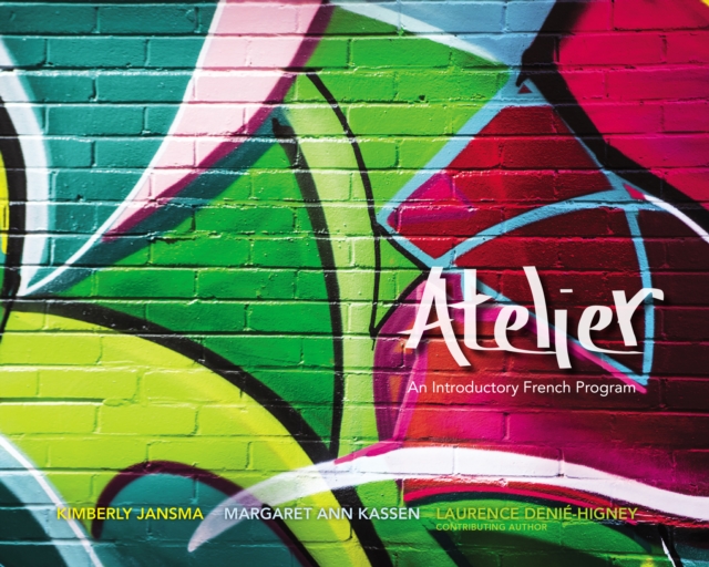 Atelier, Student Edition, Spiral bound Version