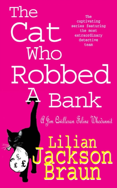 Cat Who Robbed a Bank (The Cat Who  Mysteries, Book 22)