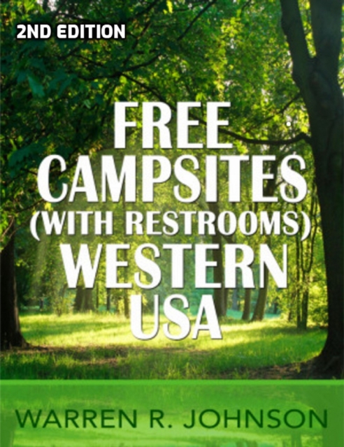 Free Campsites (with Restrooms) Western USA