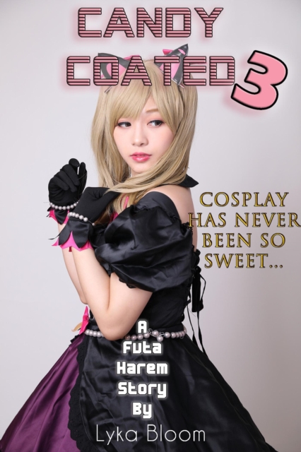 Candy Coated 3: Model Behavior