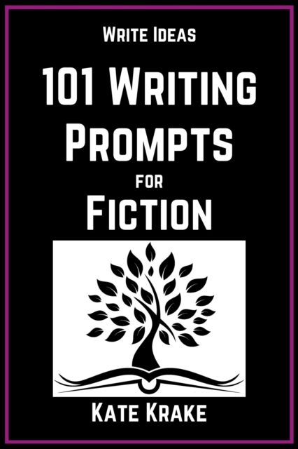 101 Writing Prompts for Fiction