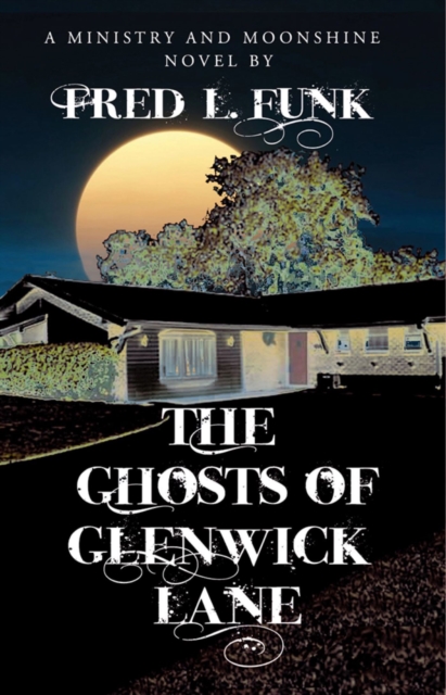 Ghosts of Glenwick Lane