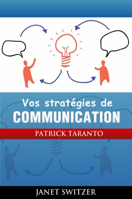 Vos Strategies de communication