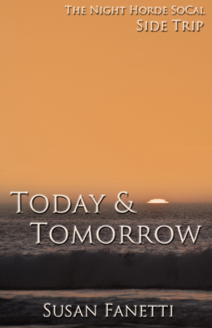 Today & Tomorrow