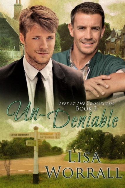 Un-Deniable (Left at the Crossroads #3)