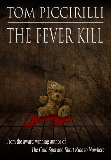 Fever Kill