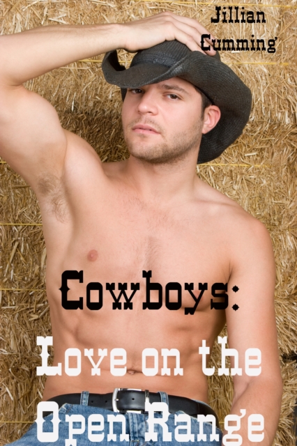Cowboys: Love on the Open Range
