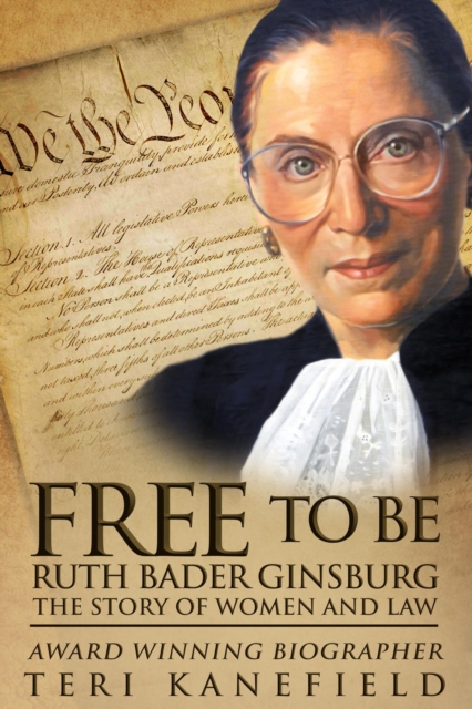 Free to Be Ruth Bader Ginsburg