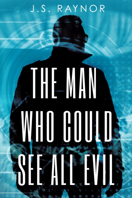 Man Who Could See All Evil