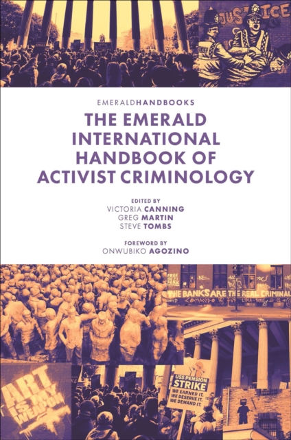 Emerald International Handbook of Activist Criminology