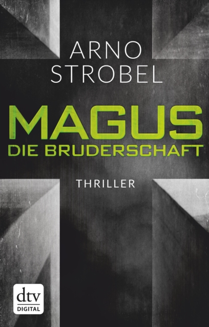 Magus. Die Bruderschaft