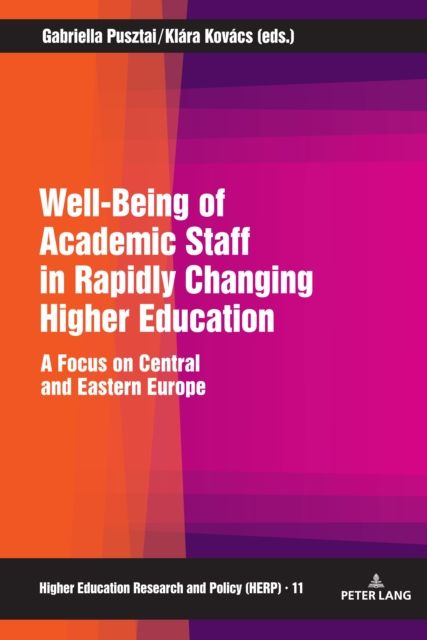 Well-Being of Academic Staff in Rapidly Changing Higher Education