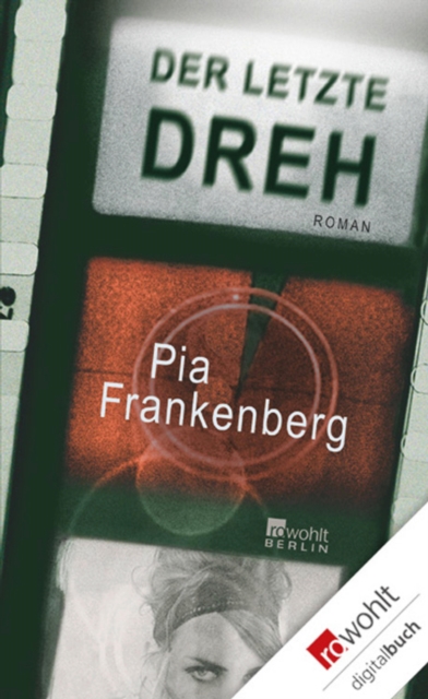 Der letzte Dreh