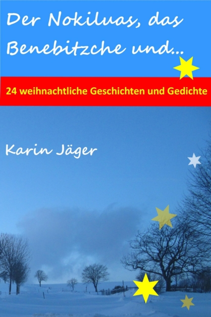 Der Nokiluas, das Benebitzche und...