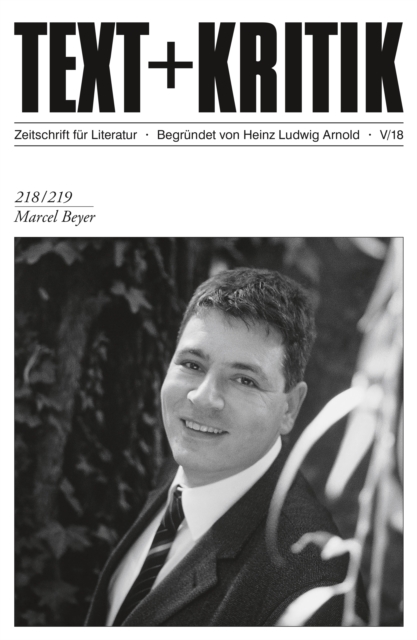 TEXT + KRITIK 218/219 - Marcel Beyer