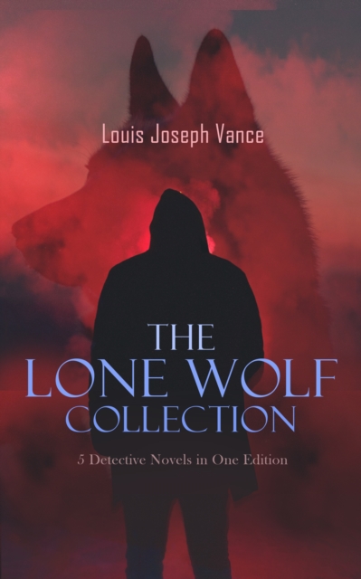Lone Wolf Collection - 5 Detective Novels in One Edition