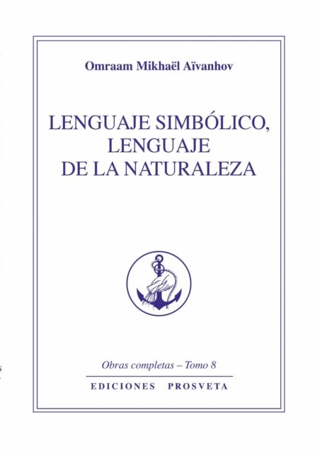 Lenguaje simbólico, lenguaje de la naturaleza