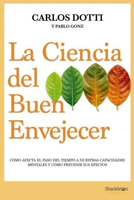 La ciencia del buen envejecer
