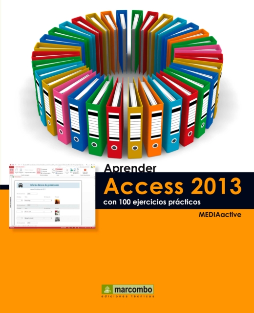 Aprender Access 2013 con 100 ejercicios practicos