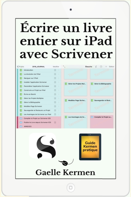 Ecrire un livre entier sur iPad avec Scrivener