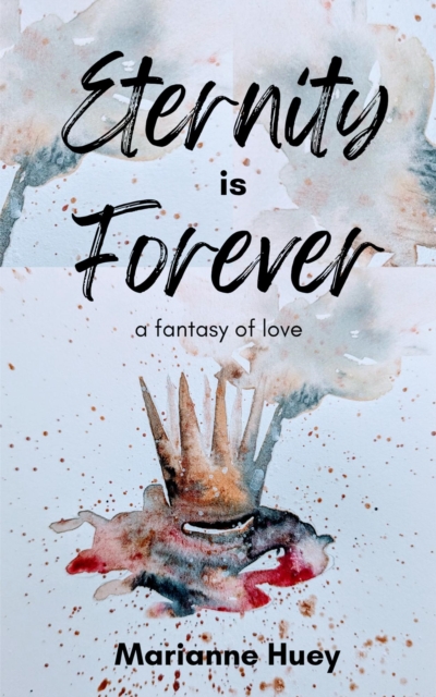 Eternity is Forever