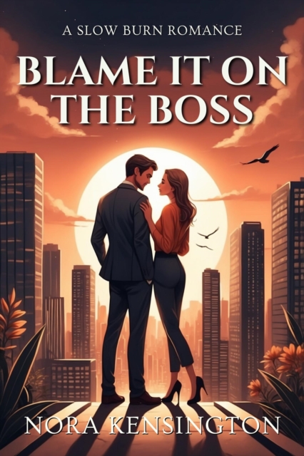 Blame It on the Boss