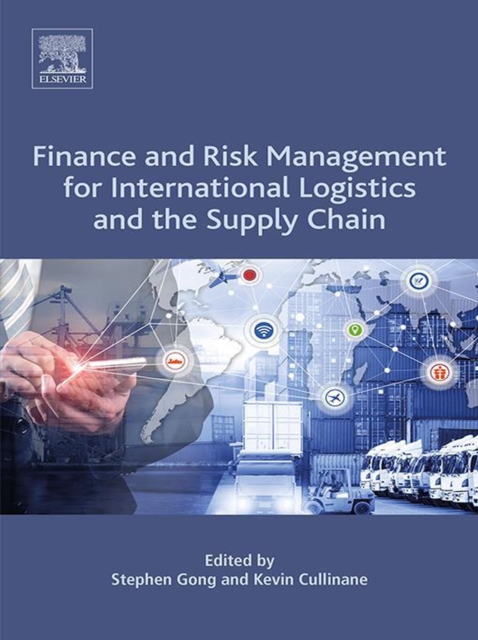Finance and Risk Management for International Logistics and the Supply Chain