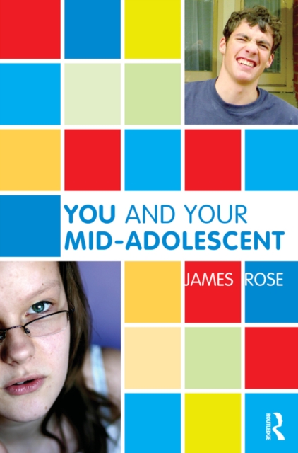 You and Your Mid-Adolescent