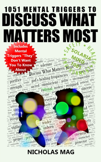 1051 Mental Triggers to Discuss What Matters Most