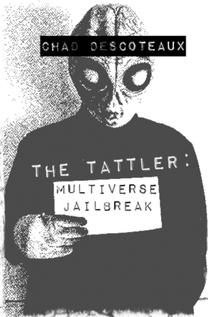 Tattler: Multiverse Jailbreak