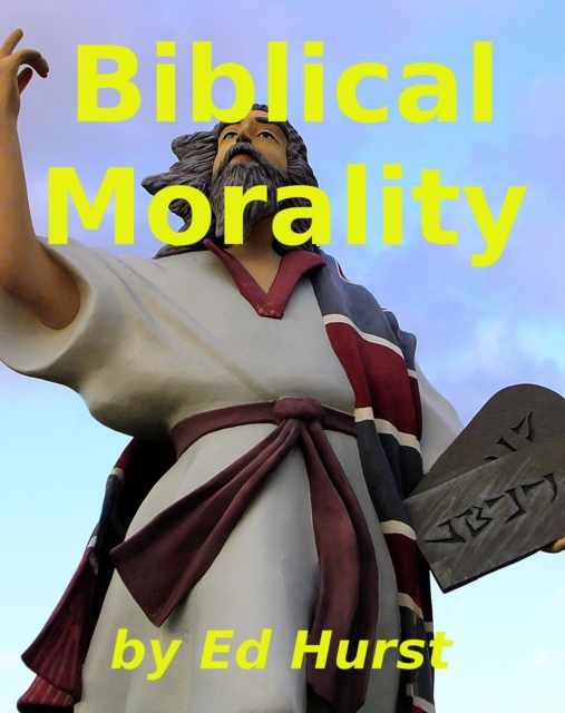 Biblical Morality