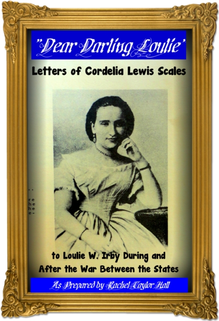 &quote;Dear Darling Loulie&quote;