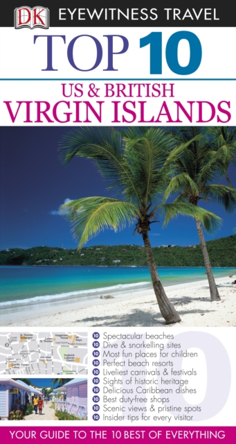 DK Top 10 Travel Guide: Virgin Islands: US & British