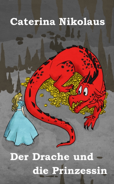 Der Drache und die Prinzessin