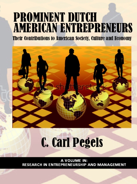 Prominent Dutch American Entrepreneurs