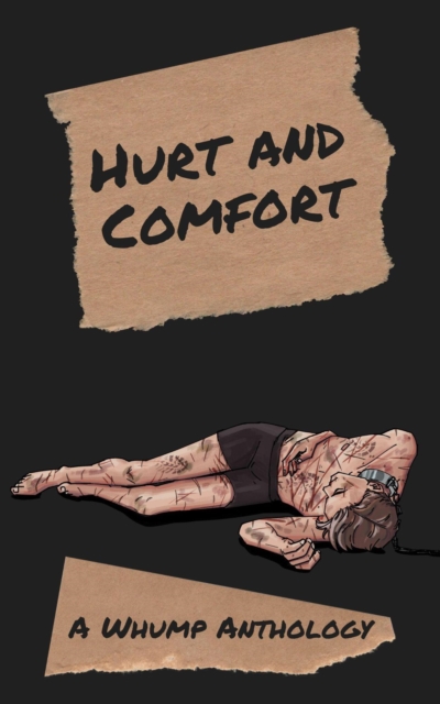 Hurt and Comfort