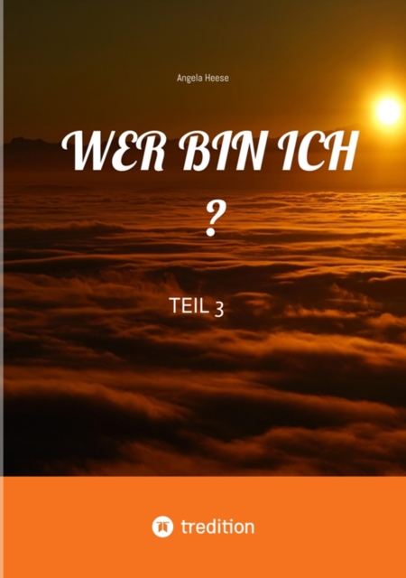WER BIN ICH ?