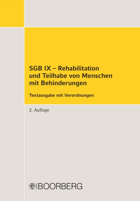 SGB IX - Rehabilitation und Teilhabe von Menschen mit Behinderungen