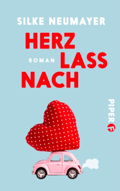 Herz lass nach