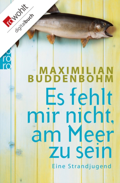 Es fehlt mir nicht, am Meer zu sein