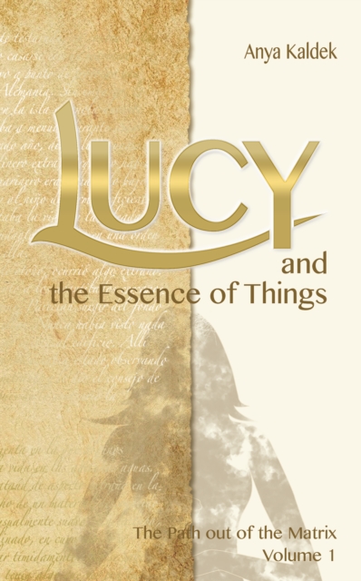 Lucy and the Essence of Things