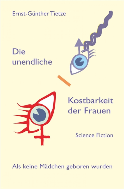 Die unendliche Kostbarkeit der Frauen