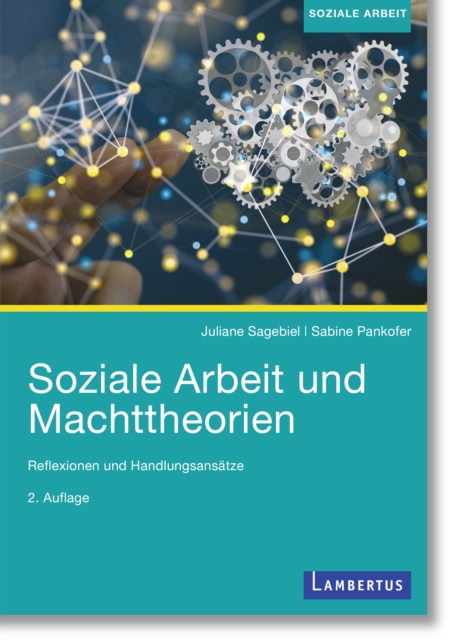 Soziale Arbeit und Machttheorien