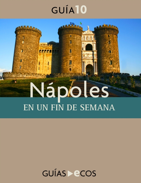 Nápoles. En un fin de semana